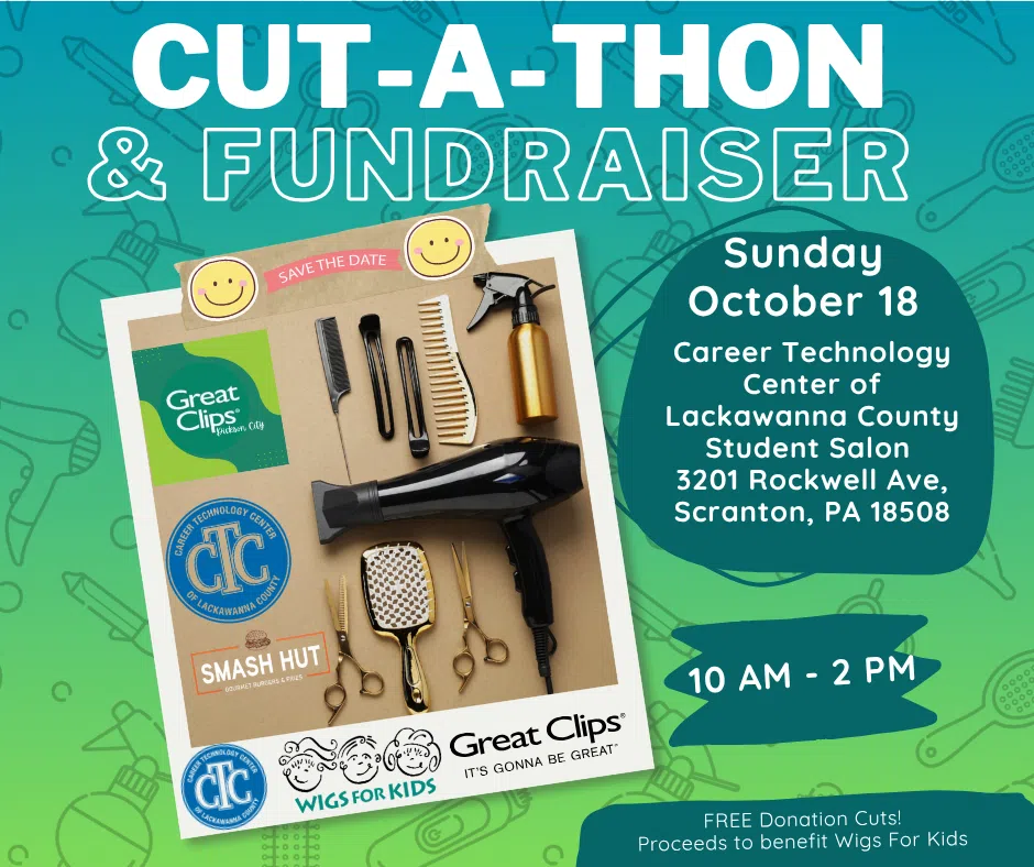 Graphic promoting a Cut-A-Thon & Fundraiser benefiting Wigs For Kids on Sunday, October 18, from 10 AM–2 PM at the Career Technology Center of Lackawanna County Student Salon in Scranton, PA. The design features hairstyling tools, event sponsor logos, and text highlighting free hair donation cuts, with proceeds supporting Wigs For Kids.